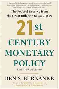 21st Century Monetary Policy: The Federal Reserve from the Great Inflation to COVID-19