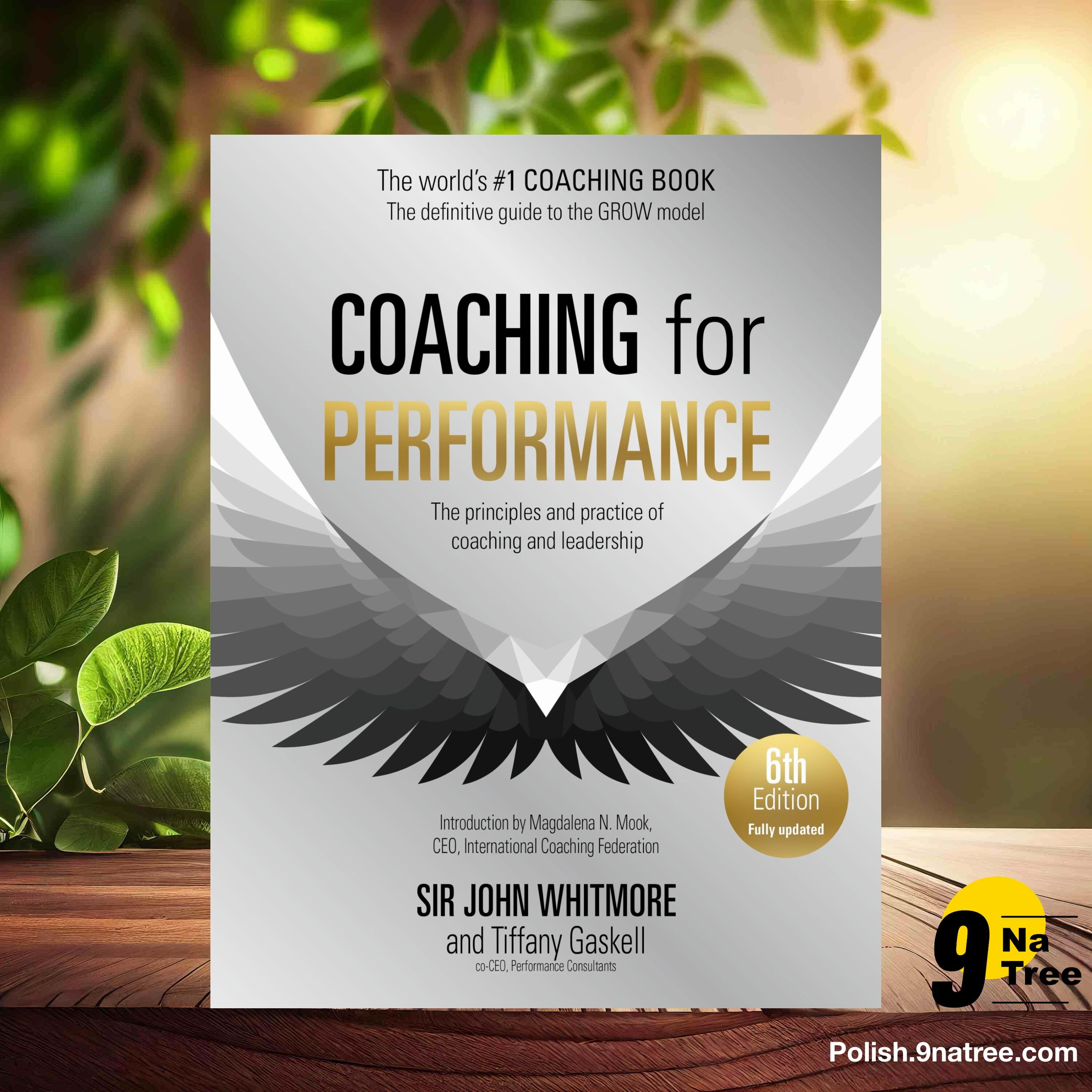 [Recenzja] Coaching for Performance, 6th edition (Sir John Whitmore) Streszczenie. episode artwork