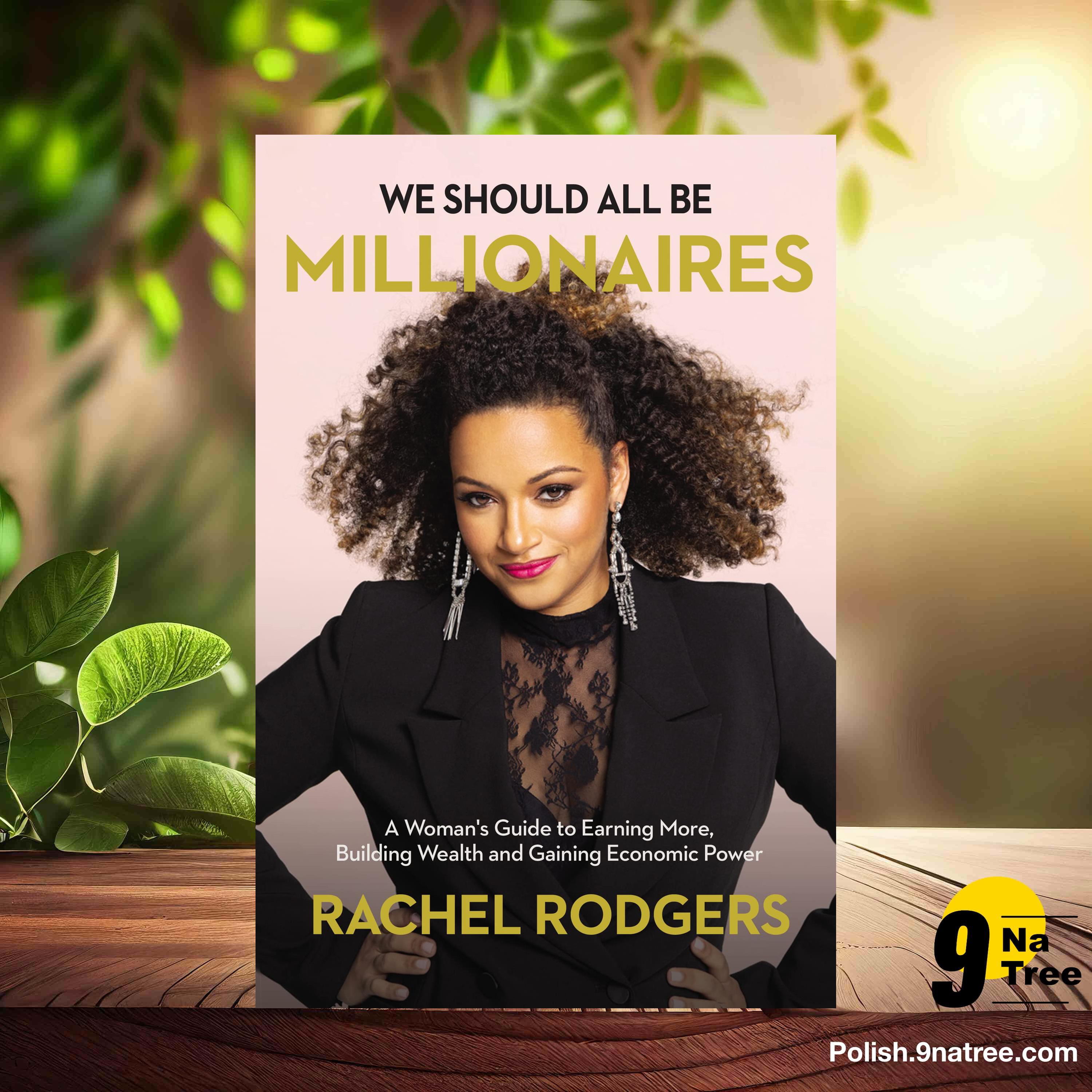 [Recenzja] We Should All Be Millionaires (Rachel Rodgers) Streszczenie. episode artwork