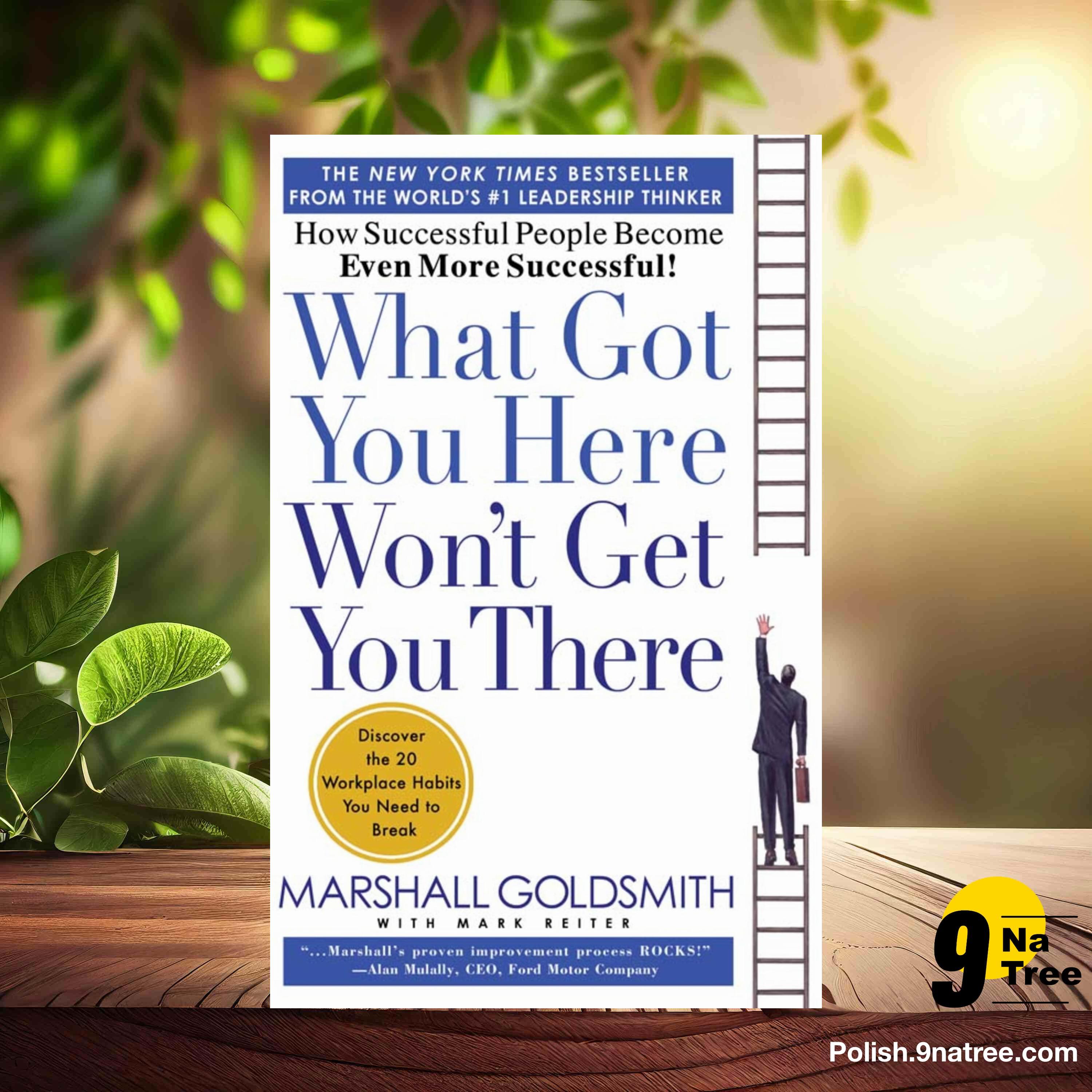 [Recenzja] What Got You Here Won't Get You There (Marshall Goldsmith) Streszczenie. episode artwork