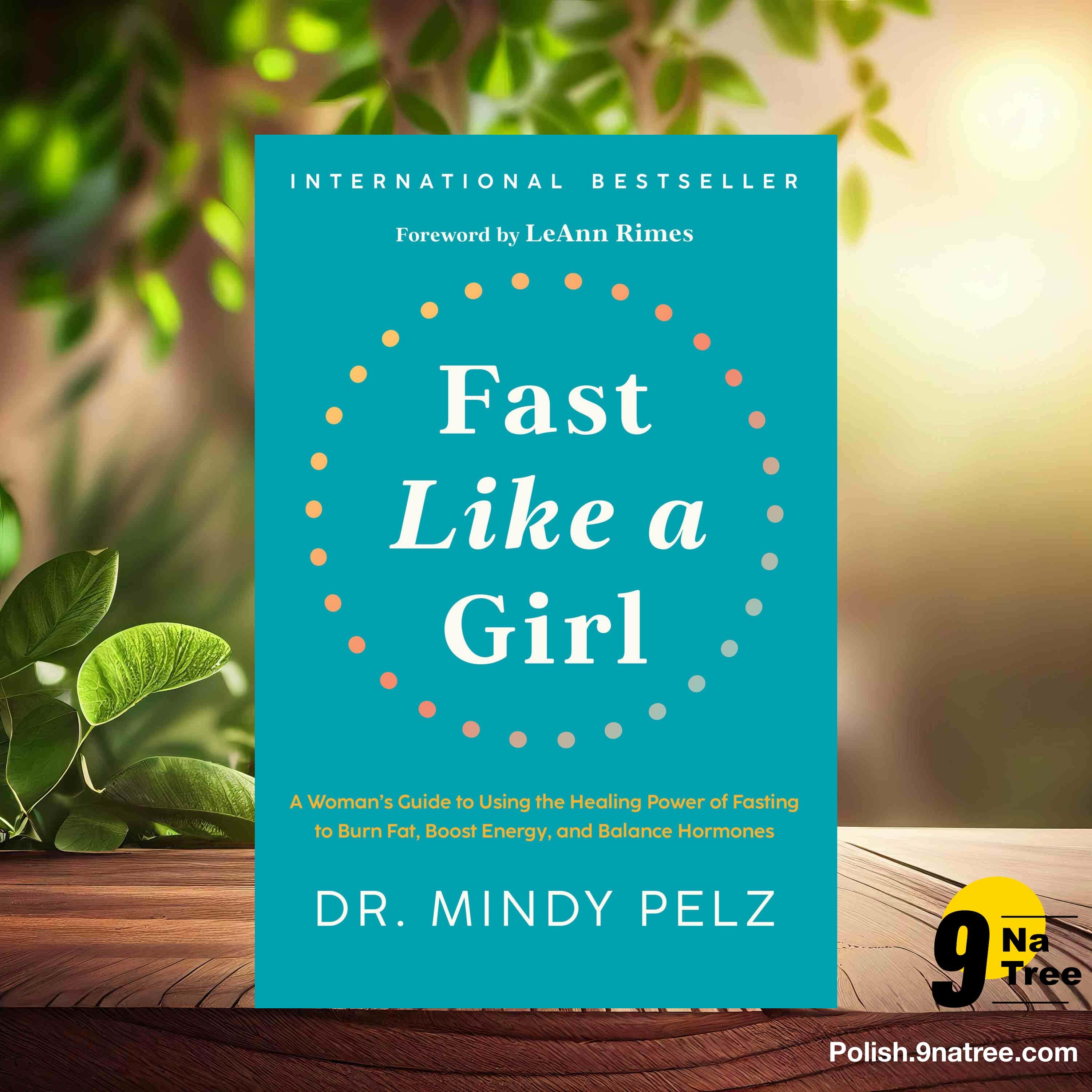 [Recenzja] Fast Like a Girl (Dr. Mindy Pelz) Streszczenie. episode artwork