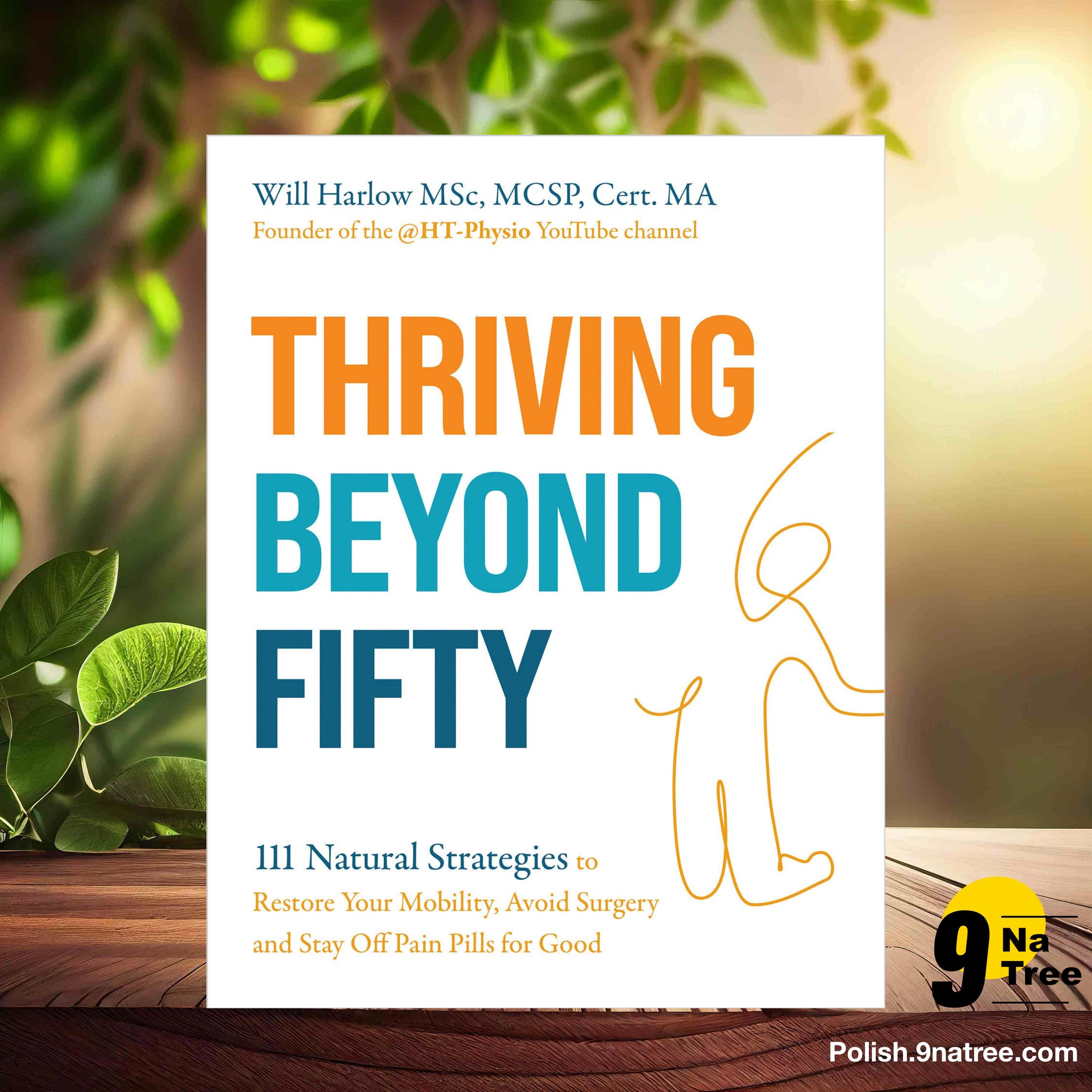 [Recenzja] Thriving Beyond Fifty  (Will Harlow MSc MCSP) Streszczenie. episode artwork