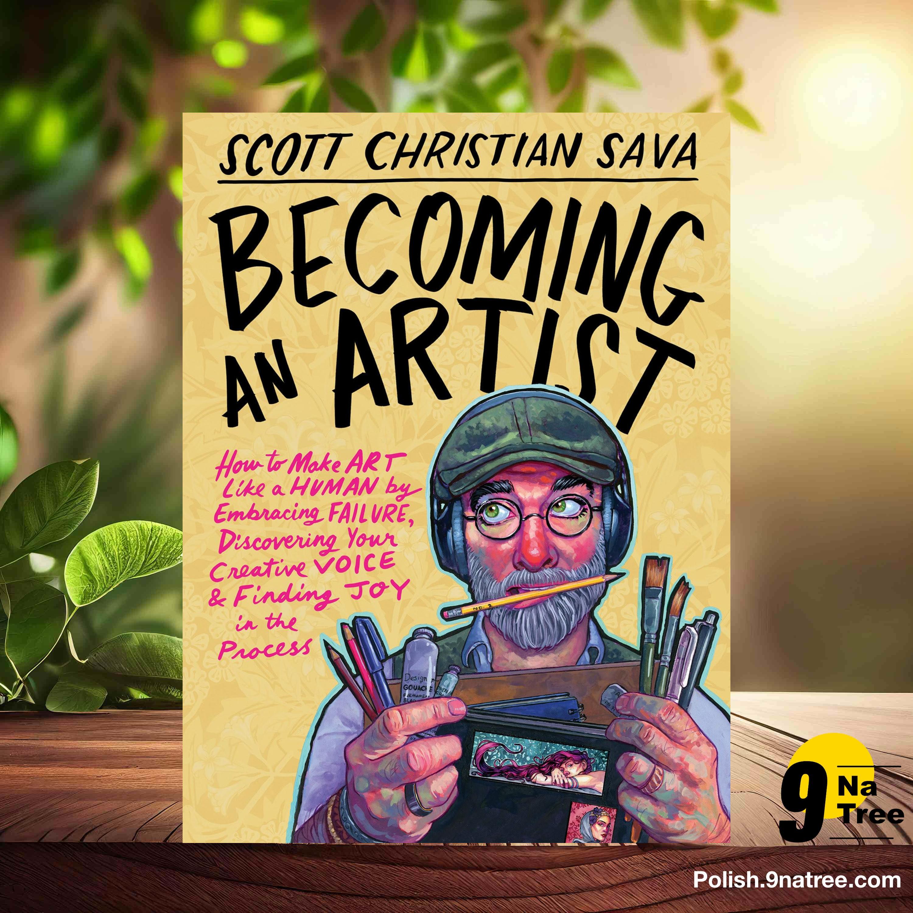 [Recenzja] Becoming an Artist (Scott Christian Sava) Streszczenie. episode artwork