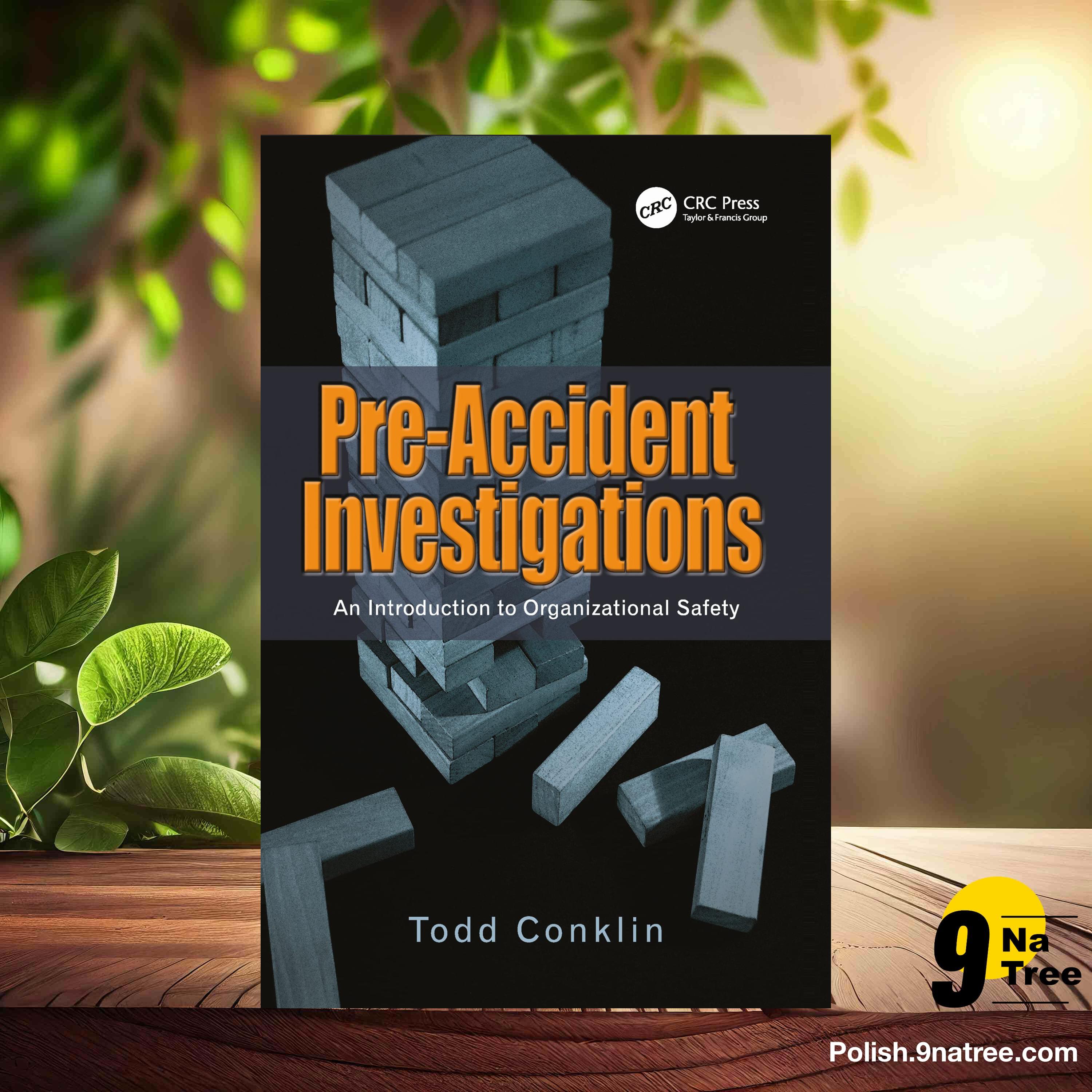 [Recenzja] Pre-Accident Investigations (Todd Conklin) Streszczenie. episode artwork