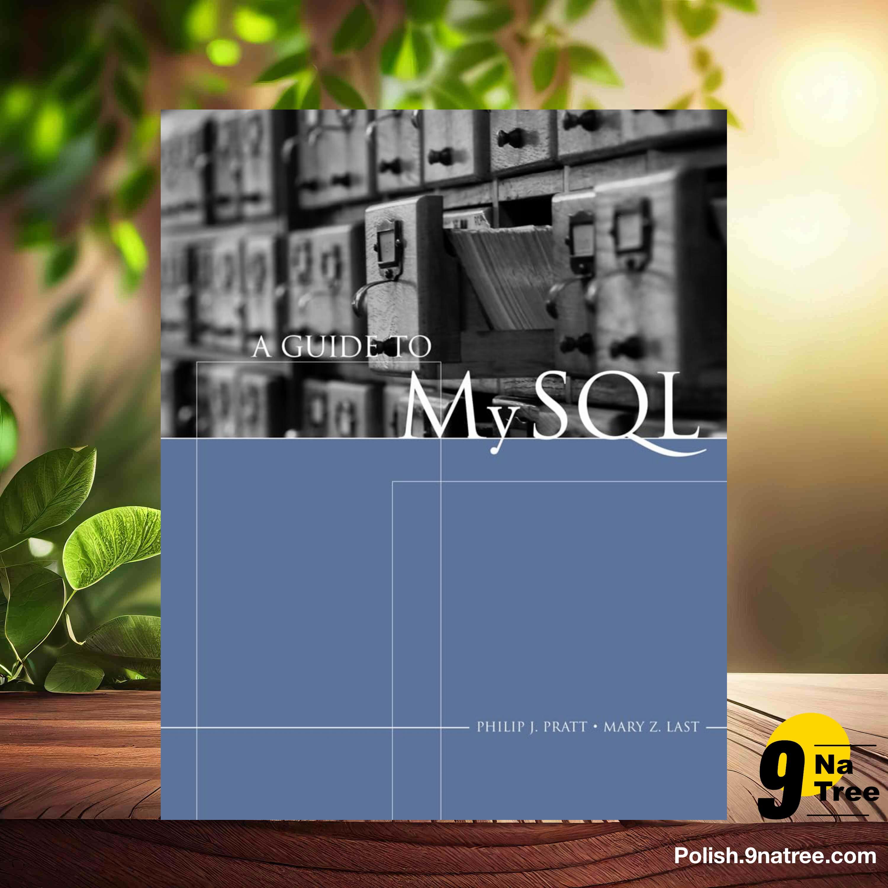 [Recenzja] A Guide To MySQL (Philip J. Pratt) Streszczenie. episode artwork